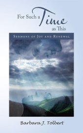 book For Such a Time as This: Sermons of Joy and Renewal