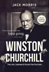 book Winston Churchill: The Life, Lessons & Rules For Success