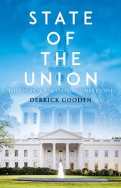 book State of the Union: The Church, The State, and Her People