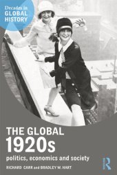 book The Global 1920s: Politics, economics and society