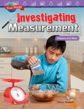 book Your World: Investigating Measurement: Volume and Mass