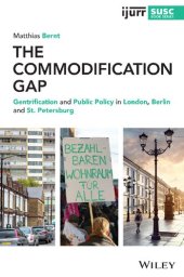 book The Commodification Gap: Gentrification and Public Policy in London, Berlin and St. Petersburg