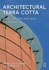 book Architectural Terra Cotta: Design Concepts, Techniques and Applications