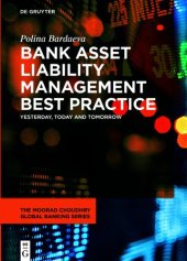 book Bank Asset Liability Management Best Practice: Yesterday, Today and Tomorrow