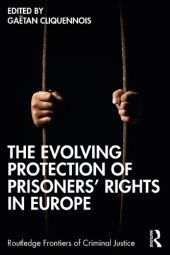 book The Evolving Protection of Prisoners’ Rights in Europe