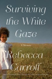 book Surviving the White Gaze