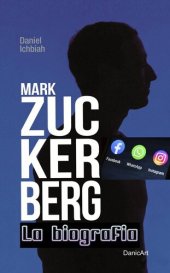 book Mark Zuckerberg: La biografia