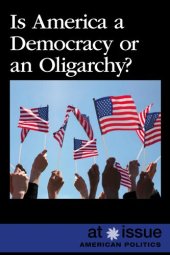 book Is America a Democracy or an Oligarchy?