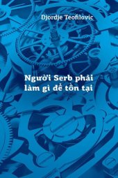 book Người Serb phải làm gì để tồn tại