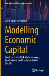 book Modelling Economic Capital: Practical Credit-Risk Methodologies, Applications, and Implementation Details