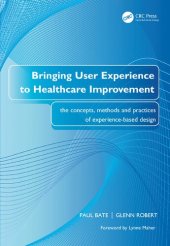 book Bringing User Experience to Healthcare Improvement