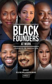 book Black Founders at Work: Journeys to Innovation