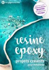 book Resine epoxy--projets creatifs pour debutants