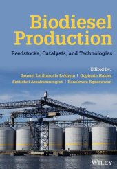 book Biodiesel Production: Feedstocks, Catalysts, and Technologies