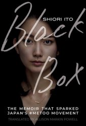 book Black Box: The Memoir That Sparked Japan's #MeToo Movement