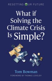 book What If Solving the Climate Crisis Is Simple?