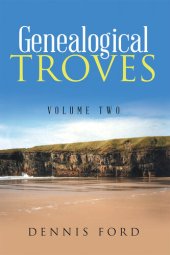 book Genealogical Troves: Volume Two