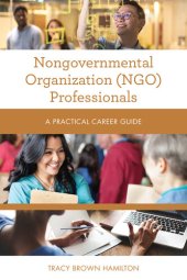 book Nongovernmental Organization (NGO) Professionals: A Practical Career Guide