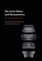 book The Early Olmec and Mesoamerica: The Material Record