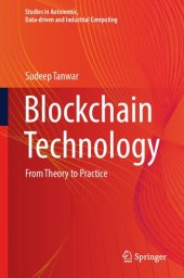 book Blockchain Technology: From Theory to Practice