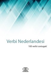 book Verbi nederlandesi: 100 verbi coniugati