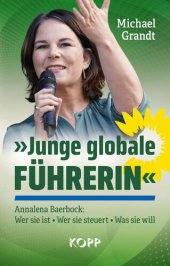 book »Junge globale Führerin«: Annalena Baerbock