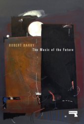 book The Music of the Future