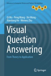 book Visual Question Answering: From Theory to Application