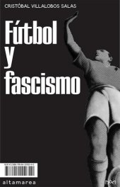 book Fútbol y fascismo