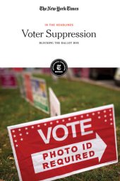 book Voter Suppression: Blocking the Ballot Box