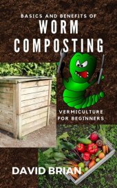 book Basics and Benefits of Worm Composting