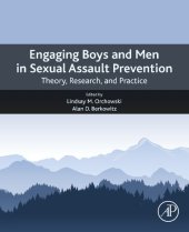 book Engaging Boys and Men in Sexual Assault Prevention: Theory, Research, and Practice