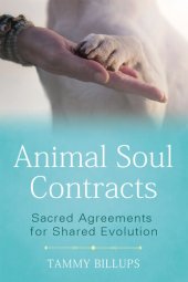 book Animal Soul Contracts: Sacred Agreements for Shared Evolution