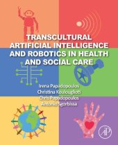 book Transcultural Artificial Intelligence and Robotics in Health and Social Care