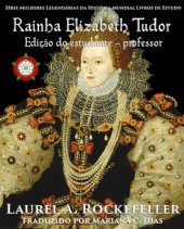 book Rainha Elizabeth Tudor: Edição do estudante — professor