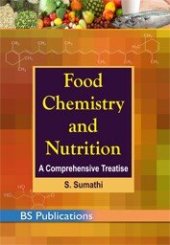 book Food Chemistry and Nutrition: A Comprehensive Treatise