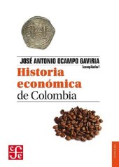 book Historia Económica de Colombia (Spanish Edition)