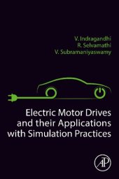 book Electric Motor Drives and their Applications with Simulation Practices