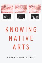 book Knowing Native Arts