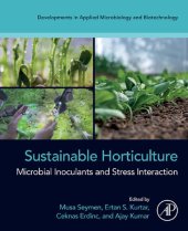 book Sustainable Horticulture: Microbial Inoculants and Stress Interaction