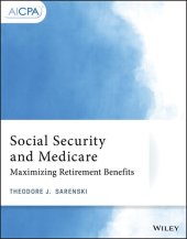 book Social Security and Medicare: Maximizing Retirement Benefits