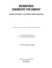 book Bioinspired Chemistry for Energy: A Workshop Summary to the Chemical Sciences Roundtable