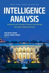 book Intelligence Analysis: Domestic and Foreign Threats Confronting the Biden Administration