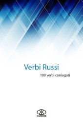 book Verbi russi: 100 verbi coniugati