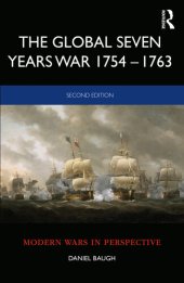 book The Global Seven Years War 1754-1763: Britain and France in a Great Power Contest