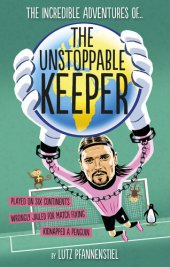 book The Unstoppable Keeper