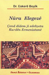 book Nûra Elegezê - Çend dîdem ji edebyata Kurdên Ermenîstanê