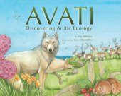 book Avati: Discovering Arctic Ecology