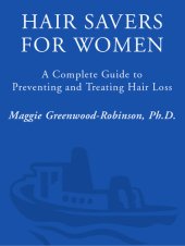 book Hair Savers for Women: A Complete Guide to Preventing and Treating Hair Loss