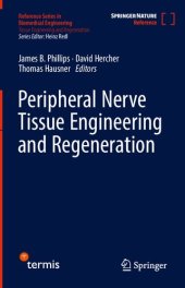 book Peripheral Nerve Tissue Engineering and Regeneration